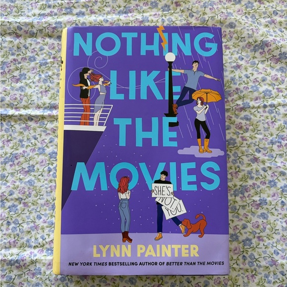 Other - Nothing Like the Movies by Lynn Painter book